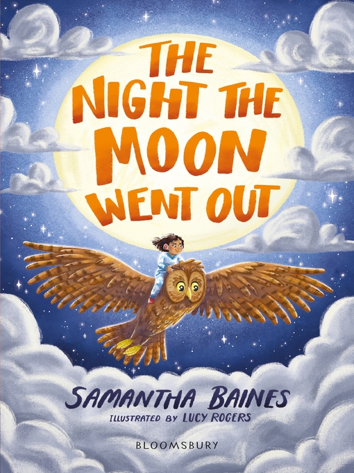 Title details for The Night the Moon Went Out by Samantha Baines - Available